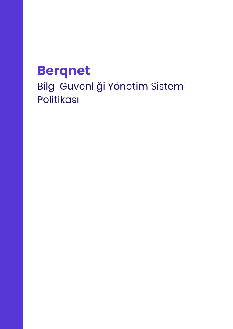 Bilgi guvenligi yonetim sistemi politikası