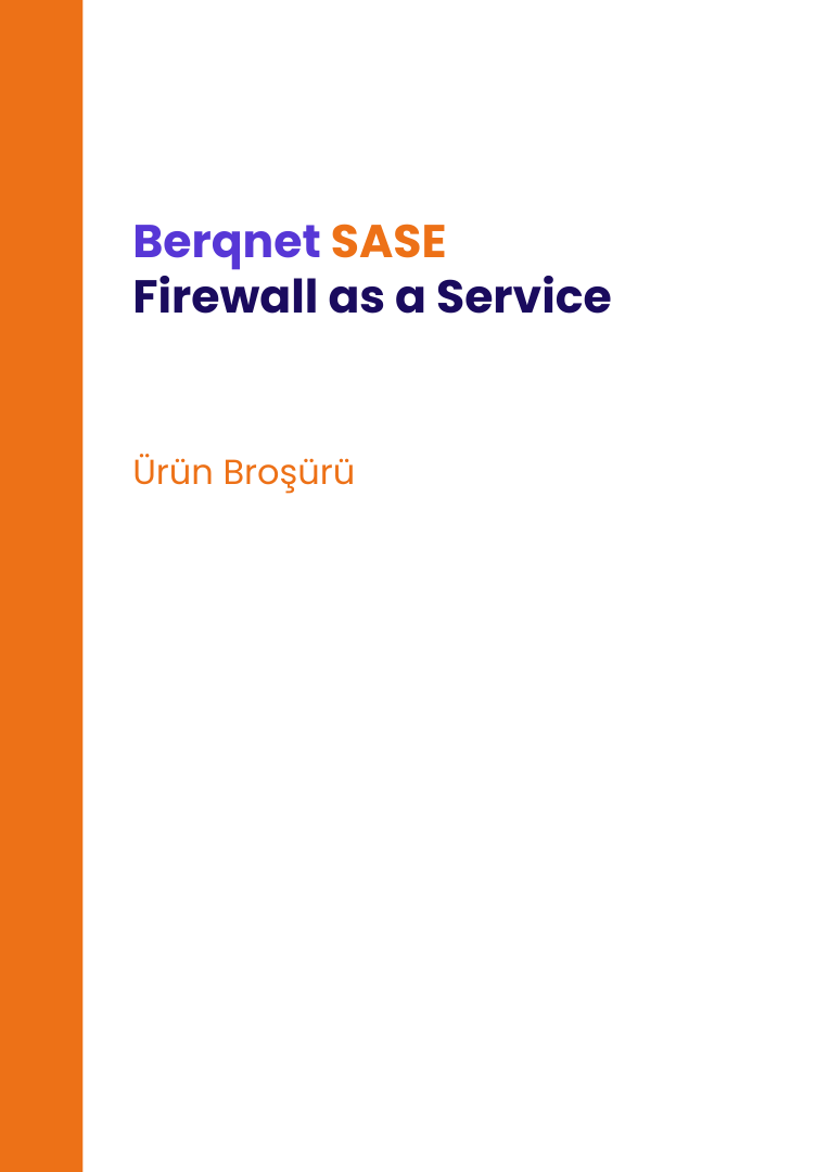 berqnet firewall as a service brosuru (764 x 1080 piksel)
