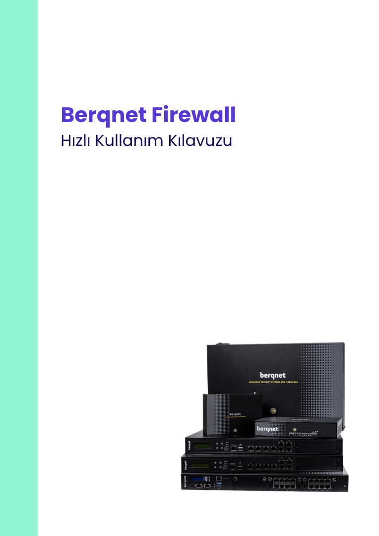 berqnet firewall hizli kullanim kilavuzu